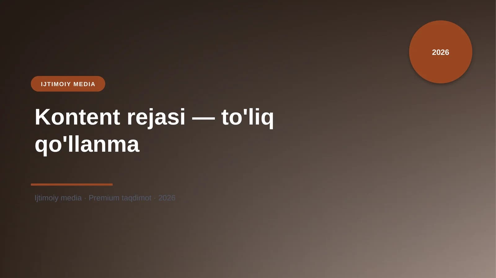 Kontent rejasi — to'liq qo'llanma