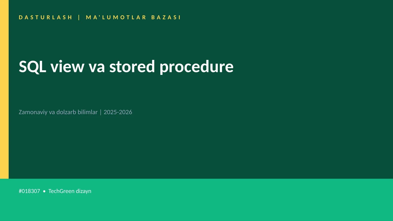 SQL view va stored procedure
