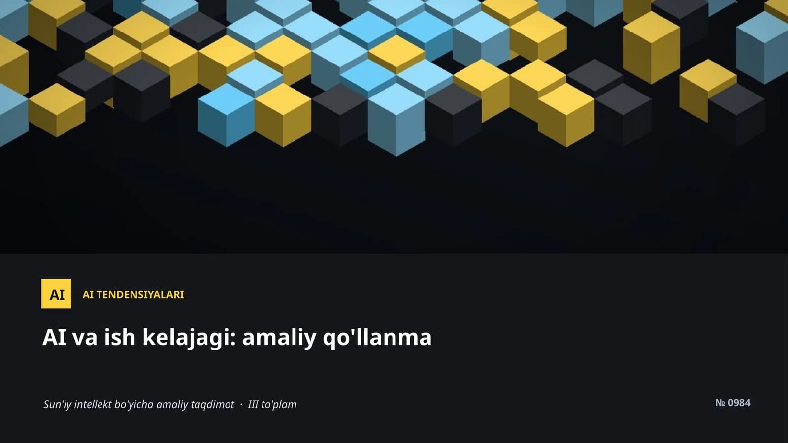 AI TENDENSIYALARI