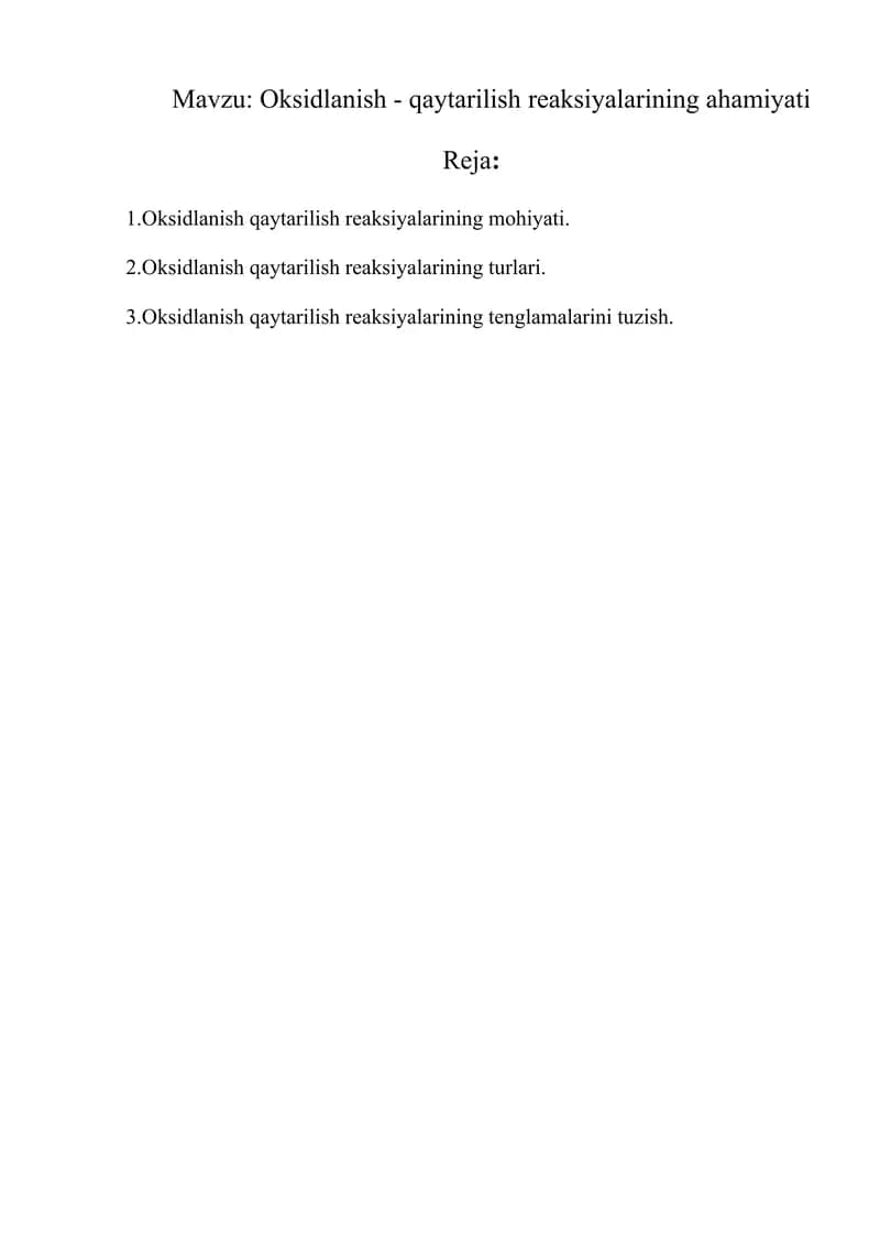 Oksidlanish - qaytarilish reaksiyalarining ahamiyati