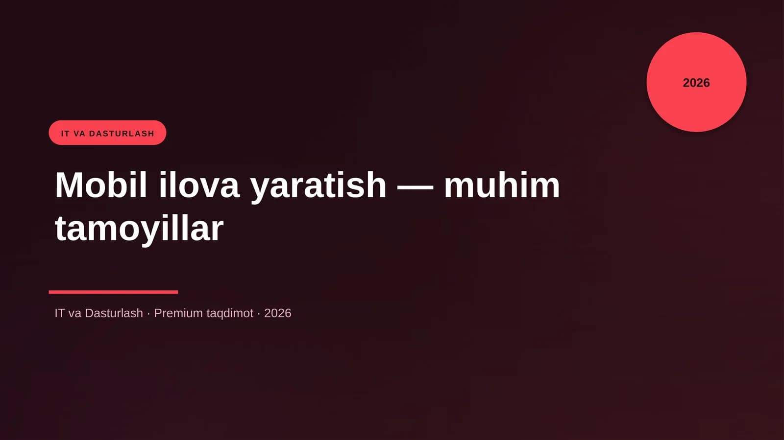 Mobil ilova yaratish — muhim tamoyillar