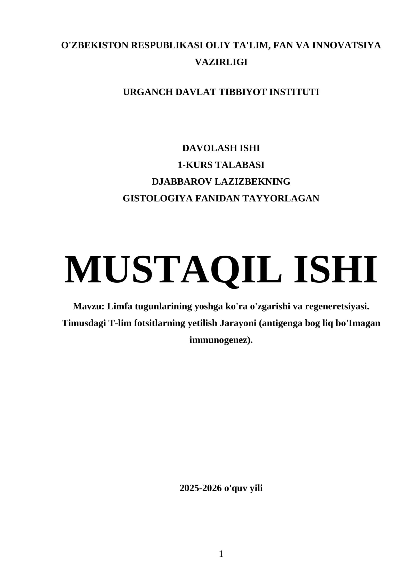 GISTOLOGIYA FANIDAN TAYYORLAGAN MUSTAQIL ISHI