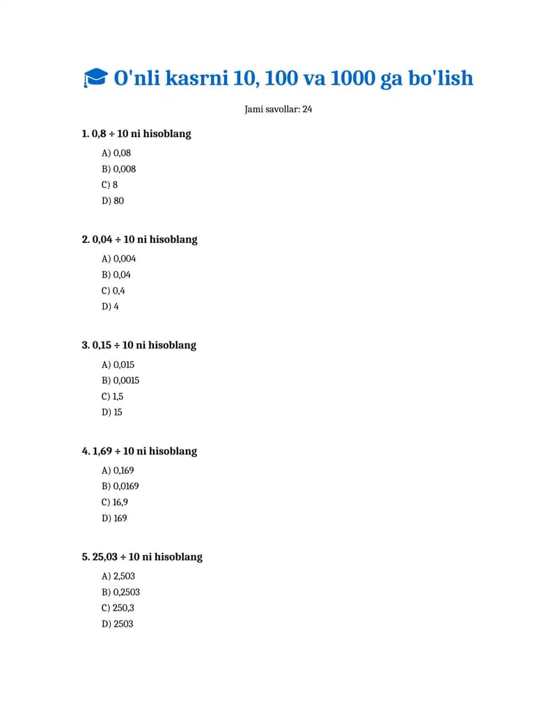 Savollar. O'nli kasrni 10, 100 va 1000 ga bo'lish