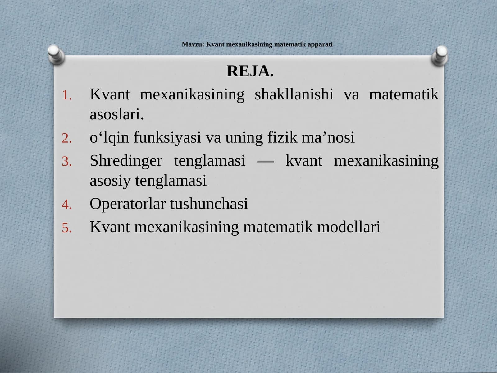 Kvant mexanikasining matematik apparati