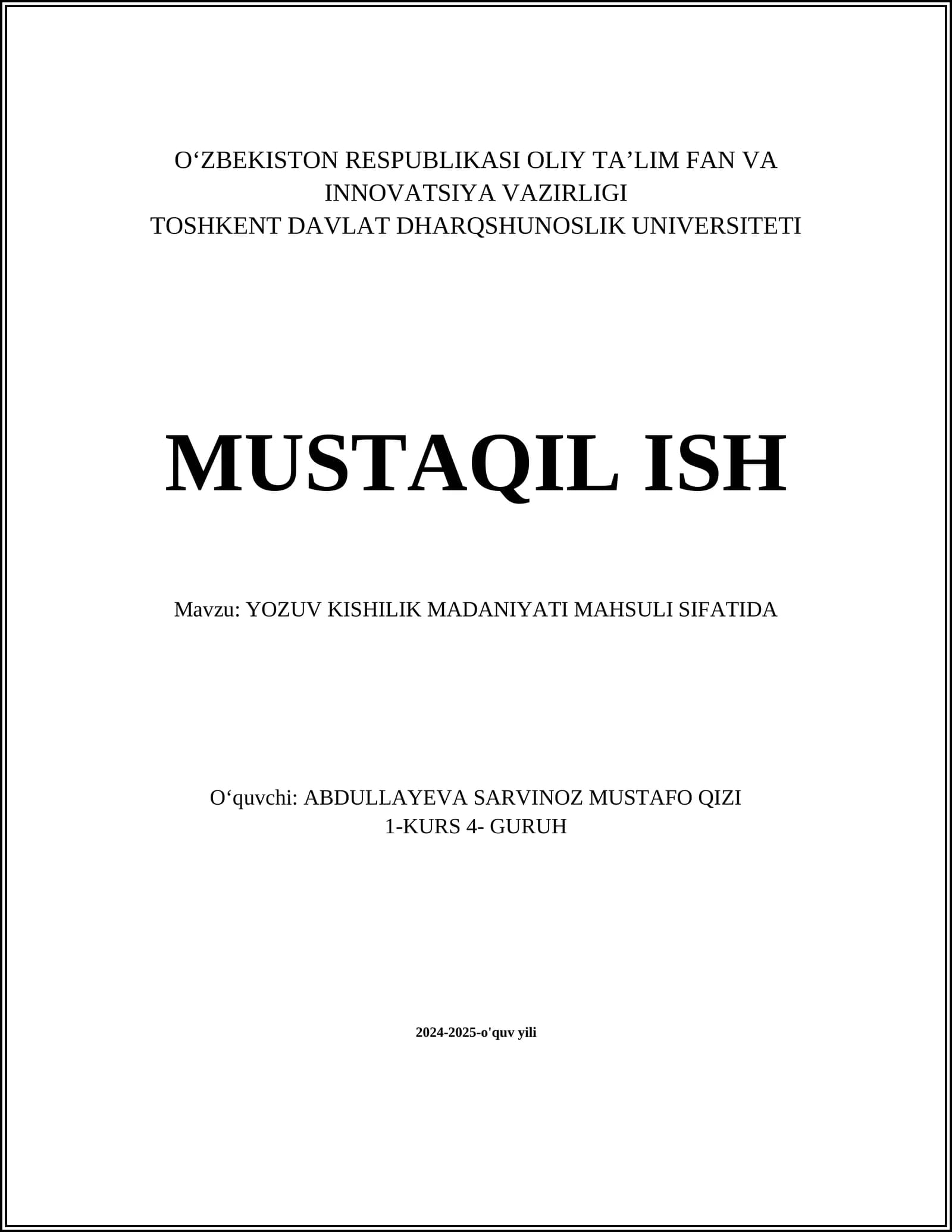 YOZUV KISHILIK MADANIYATI MAHSULI SIFATIDA