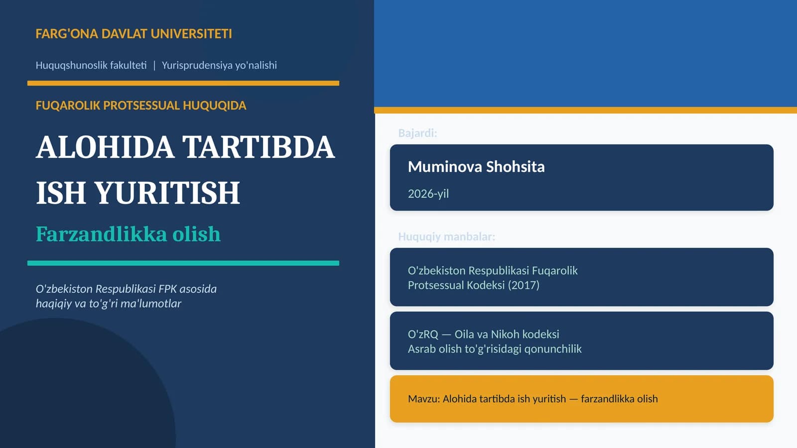 Alohida tartibda ish yuritish — farzandlikka olish