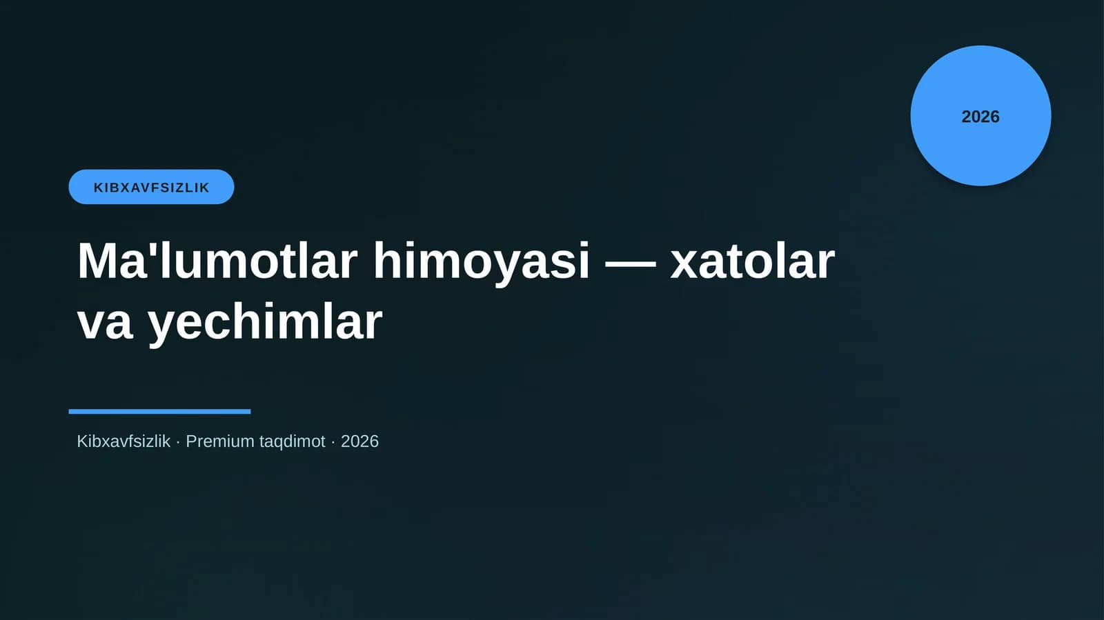 Ma'lumotlar himoyasi — xatolar va yechimlar
