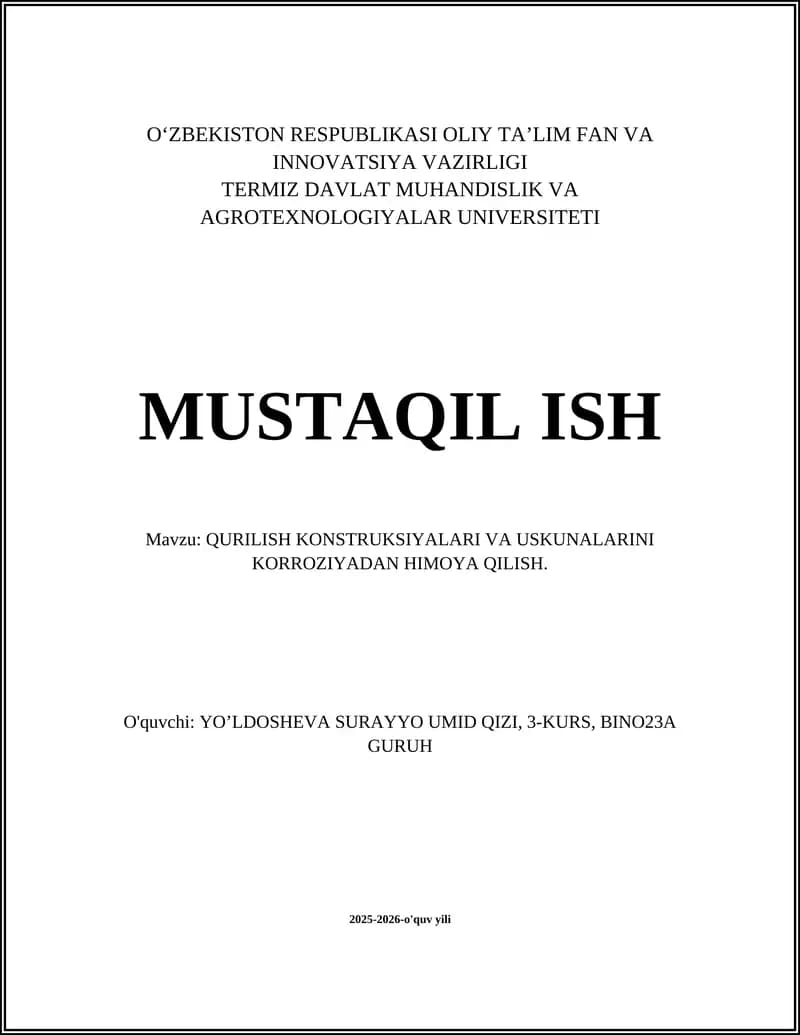 QURILISH KONSTRUKSIYALARI VA USKUNALARINI KORROZIYADAN HIMOYA QILISH