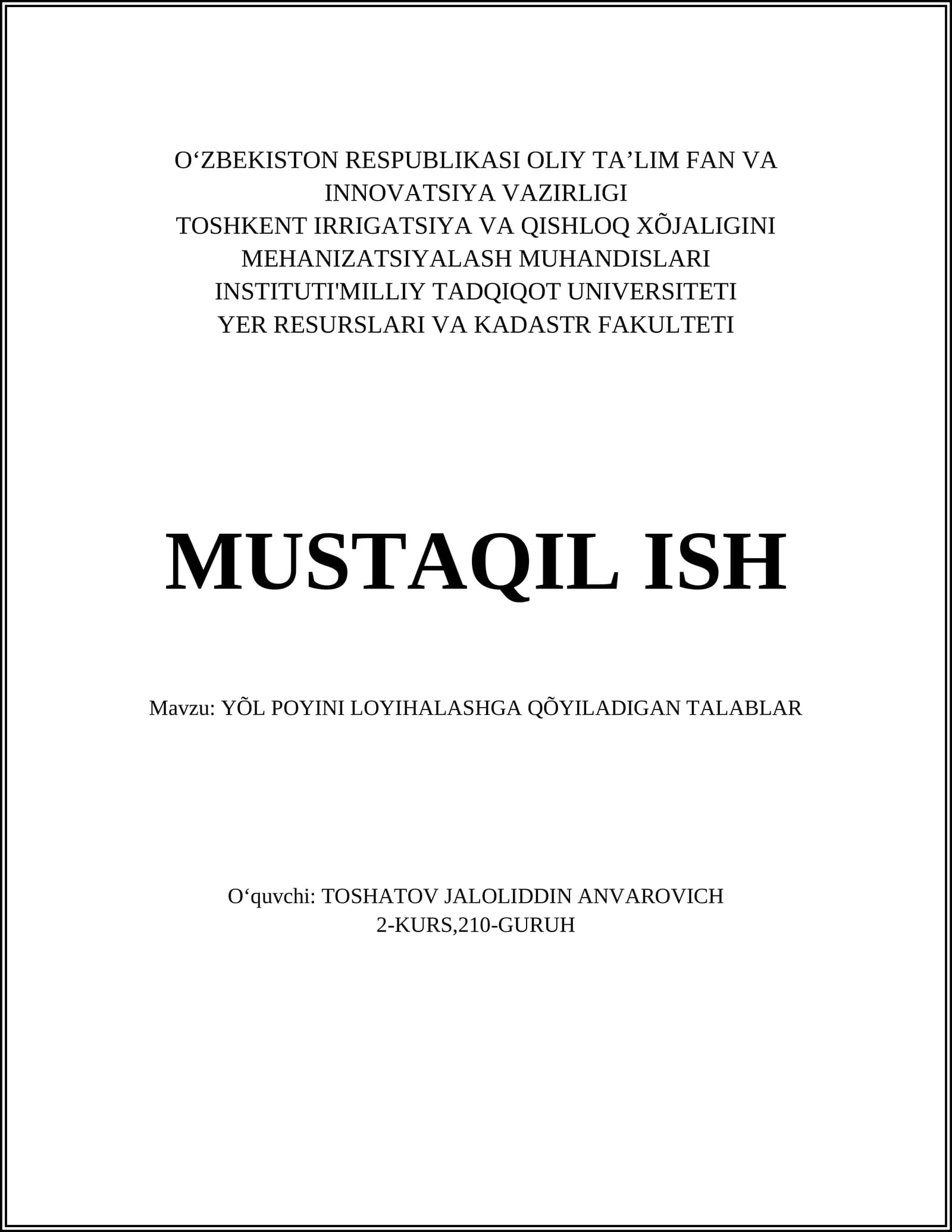 YÕL POYINI LOYIHALASHGA QÕYILADIGAN TALABLAR