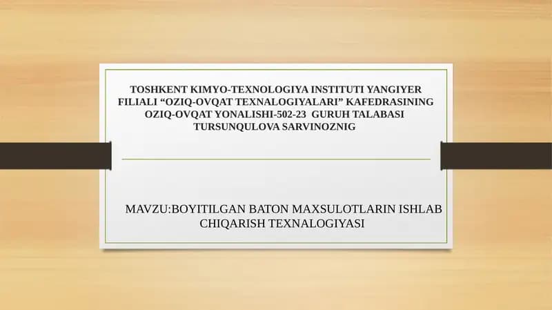 BOYITILGAN BATON MAXSULOTLARIN ISHLAB CHIQARISH TEXNALOGIYASI