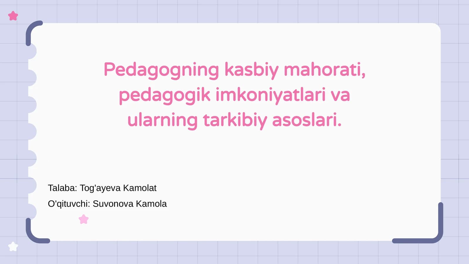 Pedagogning kasbiy mahorati