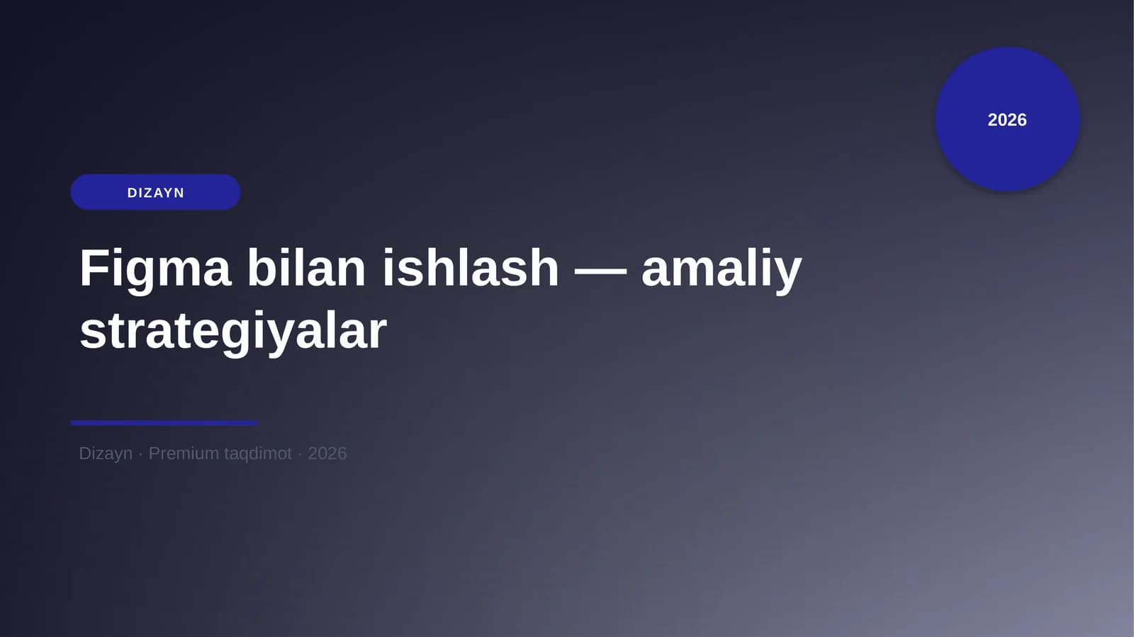 Figma bilan ishlash — amaliy strategiyalar