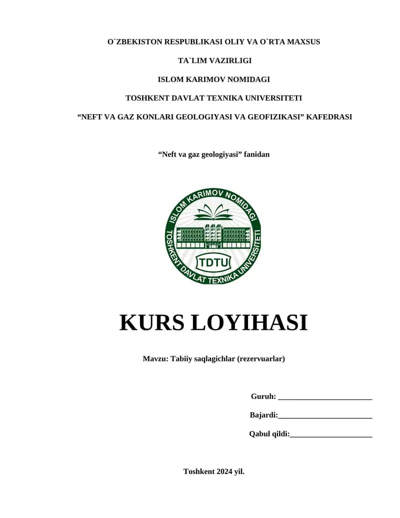 Tabiiy saqlagichlar (rezervuarlar) Kurs LOYIHASI