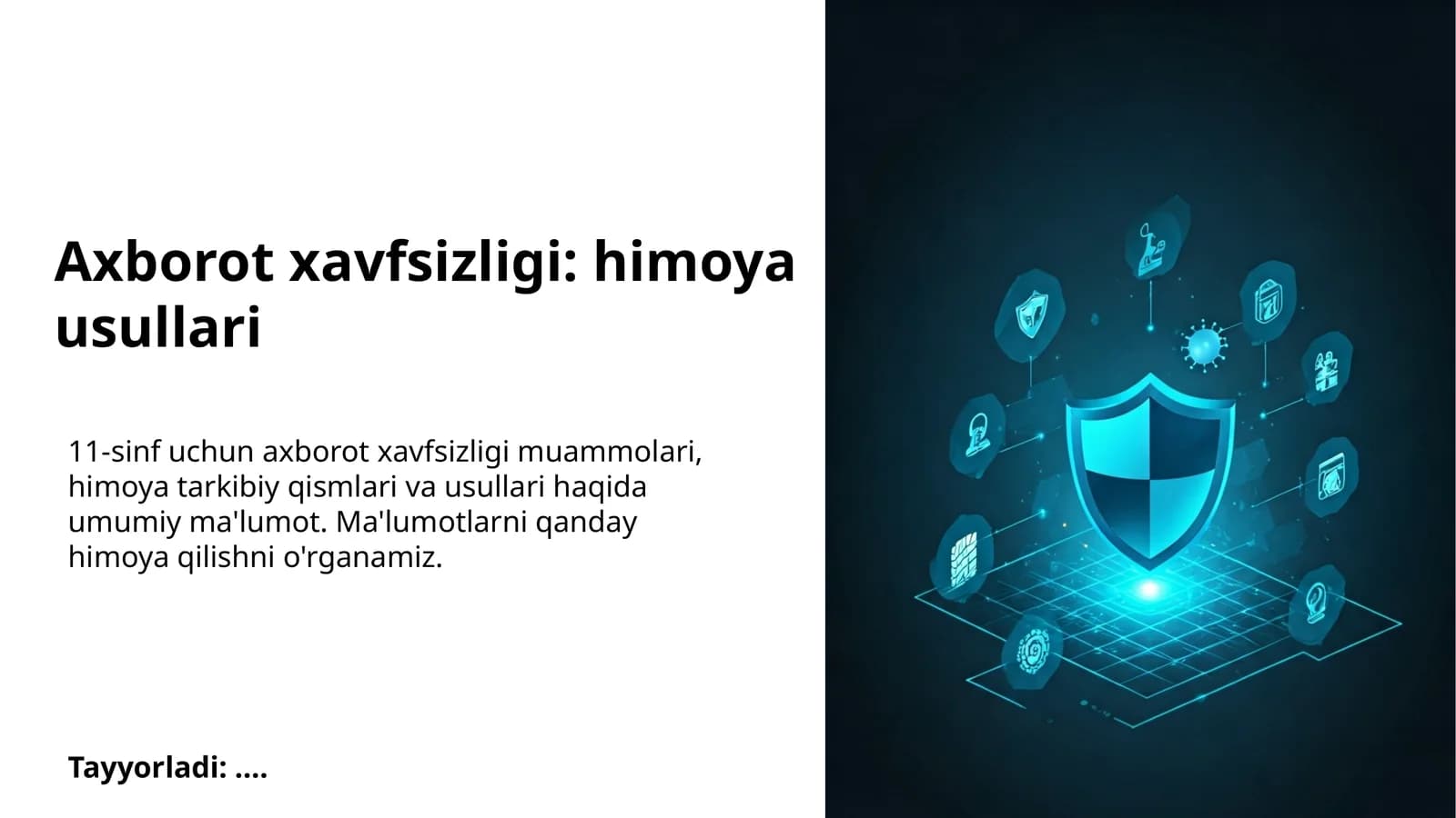 Axborot xavfsizligi: himoya usullari