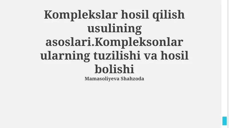 Kompleksonlar: tuzilishi va hosil boʻlishi