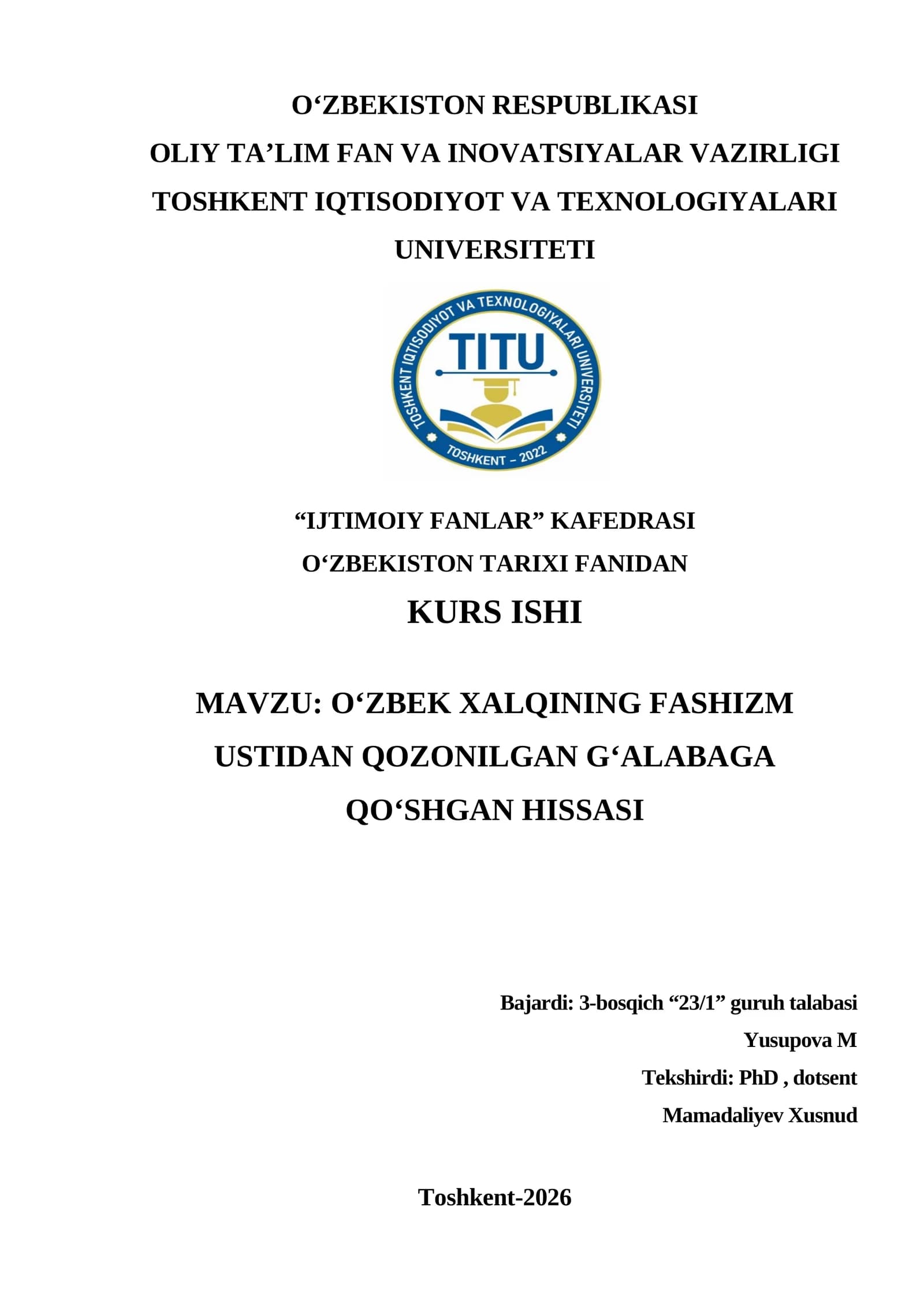 O‘ZBEK XALQINING FASHIZM USTIDAN QOZONILGAN GʻALABAGA QOʻSHGAN HISSASI