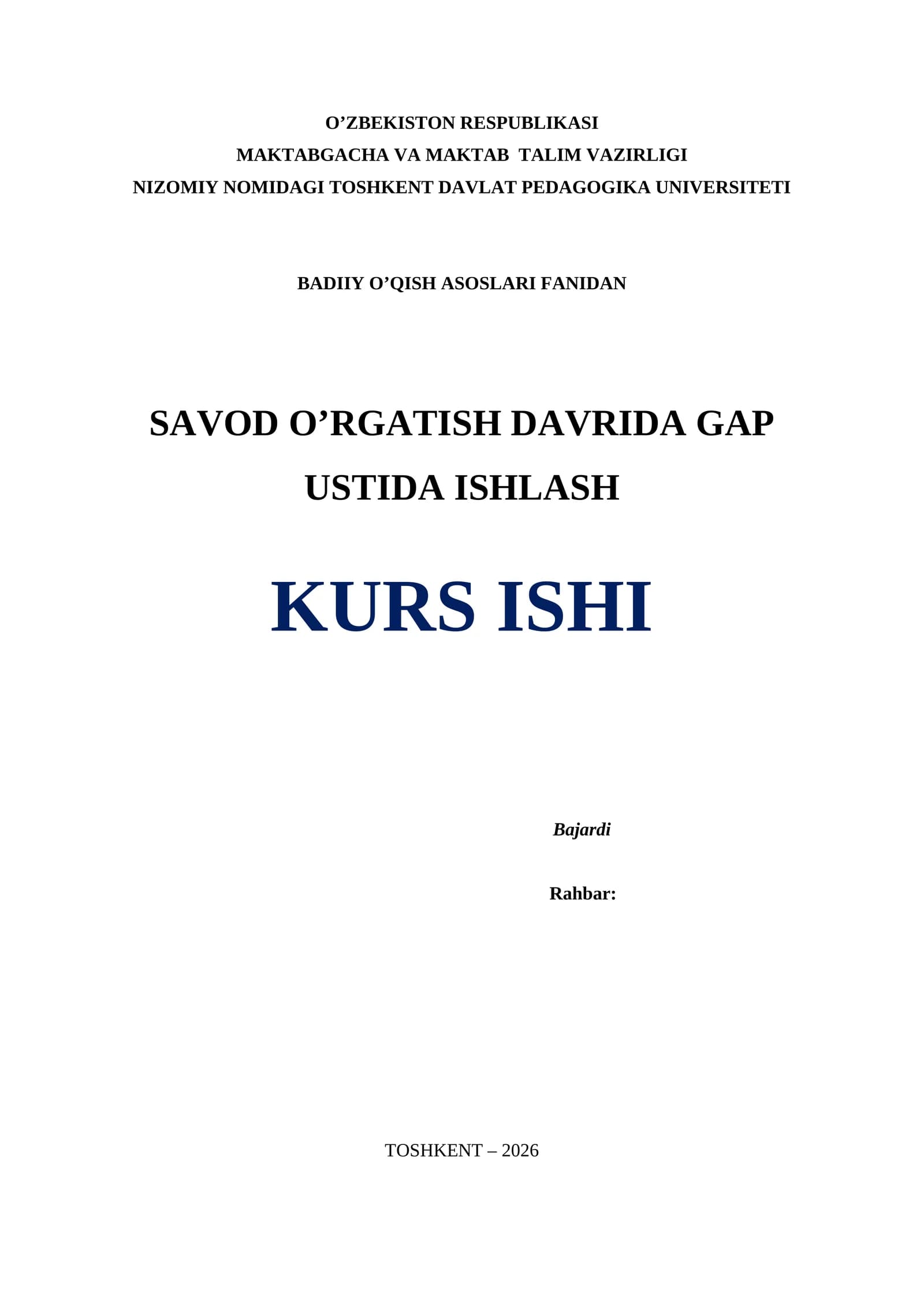 SAVOD O’RGATISH DAVRIDA GAP USTIDA ISHLASH KURS ISHI 2026 YIL