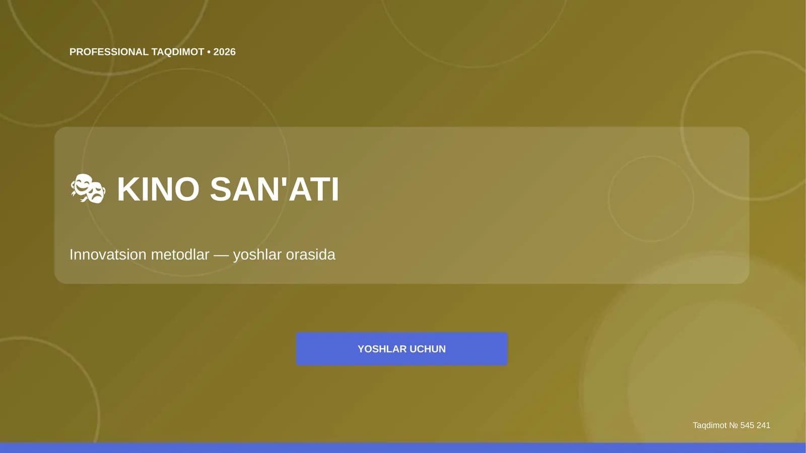 Kino san'ati: innovatsion metodlar (yoshlar orasida)