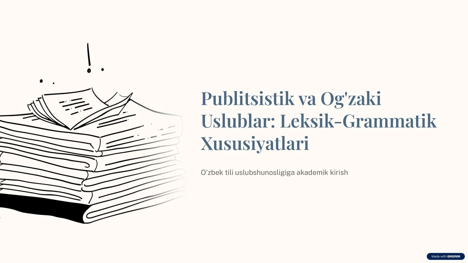 Publitsistik uslub va og‘zaki uslubning leksik-grammatik xususiyatlari. OAV haqida tushuncha. Publit