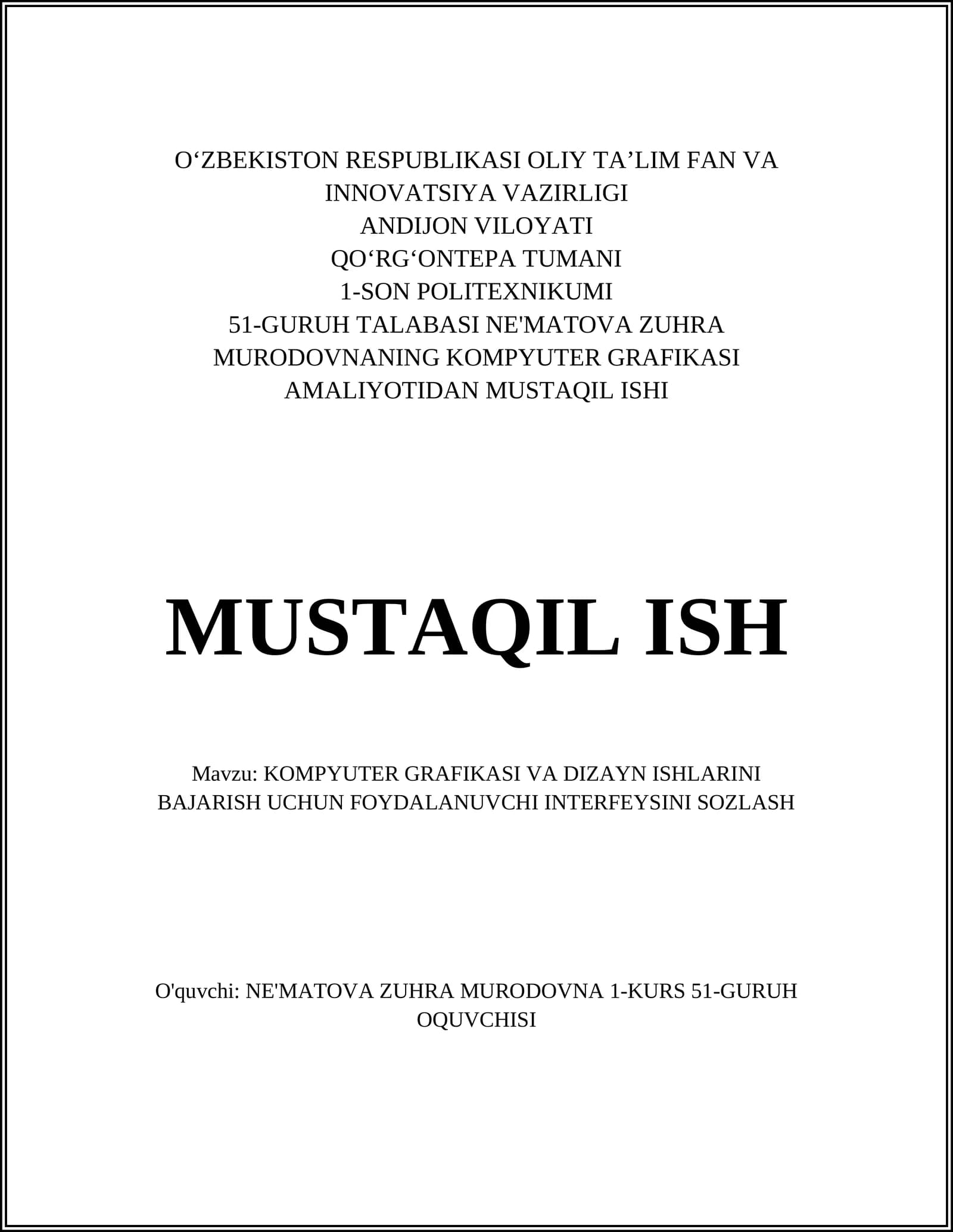 KOMPYUTER GRAFIKASI VA DIZAYN ISHLARINI BAJARISH UCHUN FOYDALANUVCHI INTERFEYSINI SOZLASH