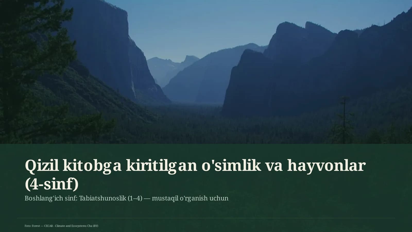 Qizil kitobga kiritilgan o'simlik va hayvonlar (4-sinf)
