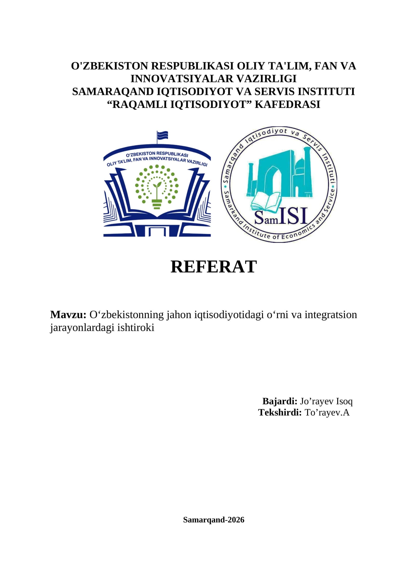 O‘zbekistonning jahon iqtisodiyotidagi o‘rni va integratsion jarayonlardagi ishtiroki