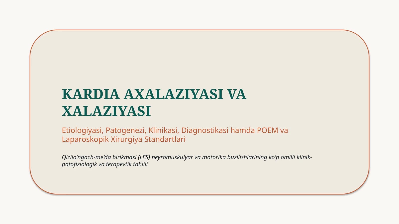 KARDIA AXALAZIYASI VA XALAZIYASI