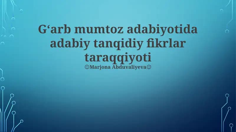 G'arb mumtoz adabiyotida adabiy tanqidiy fikrlar taraqqiyoti