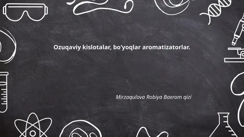 Ozuqaviy Kislotalar va Aromatizatorlar