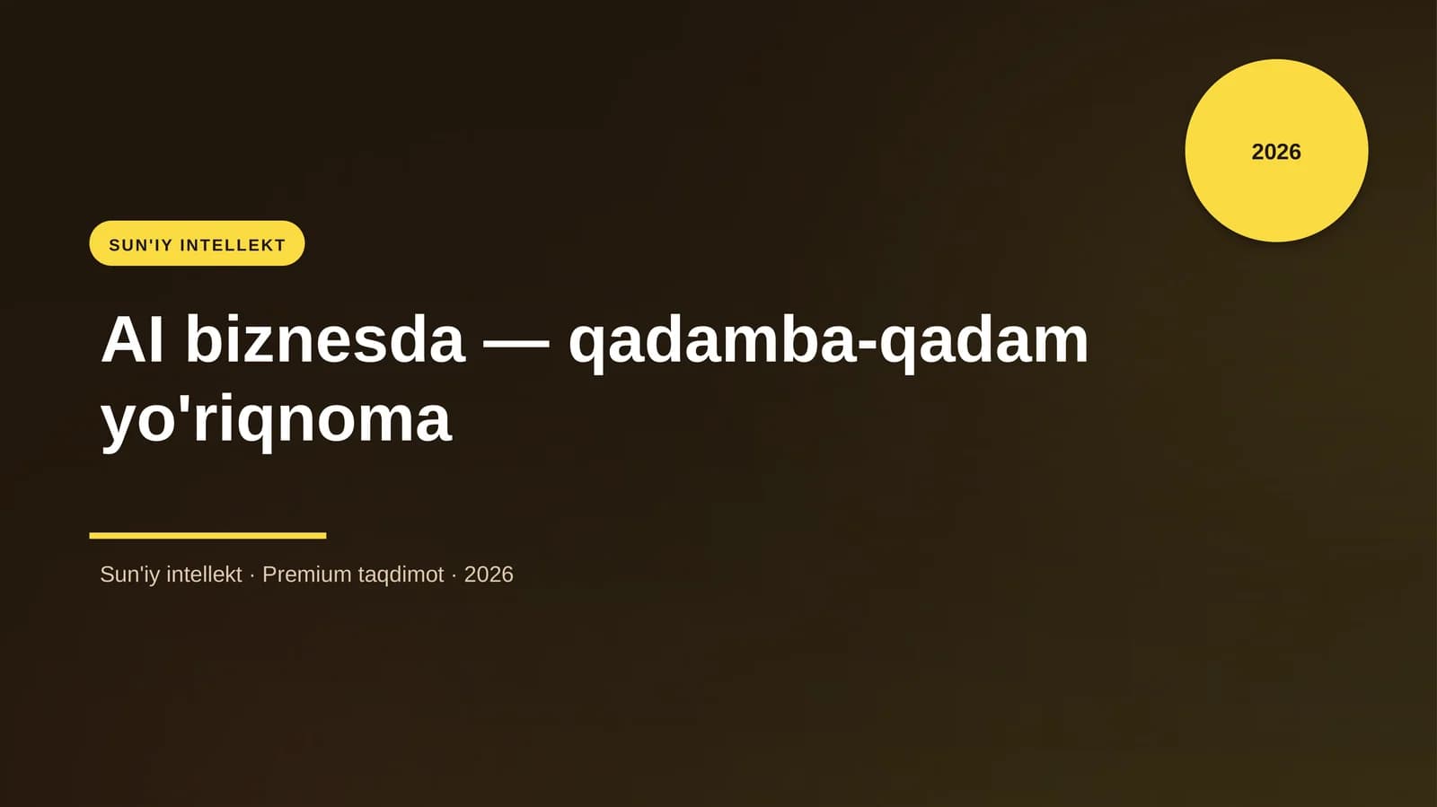 AI biznesda — qadamba-qadam yo'riqnoma