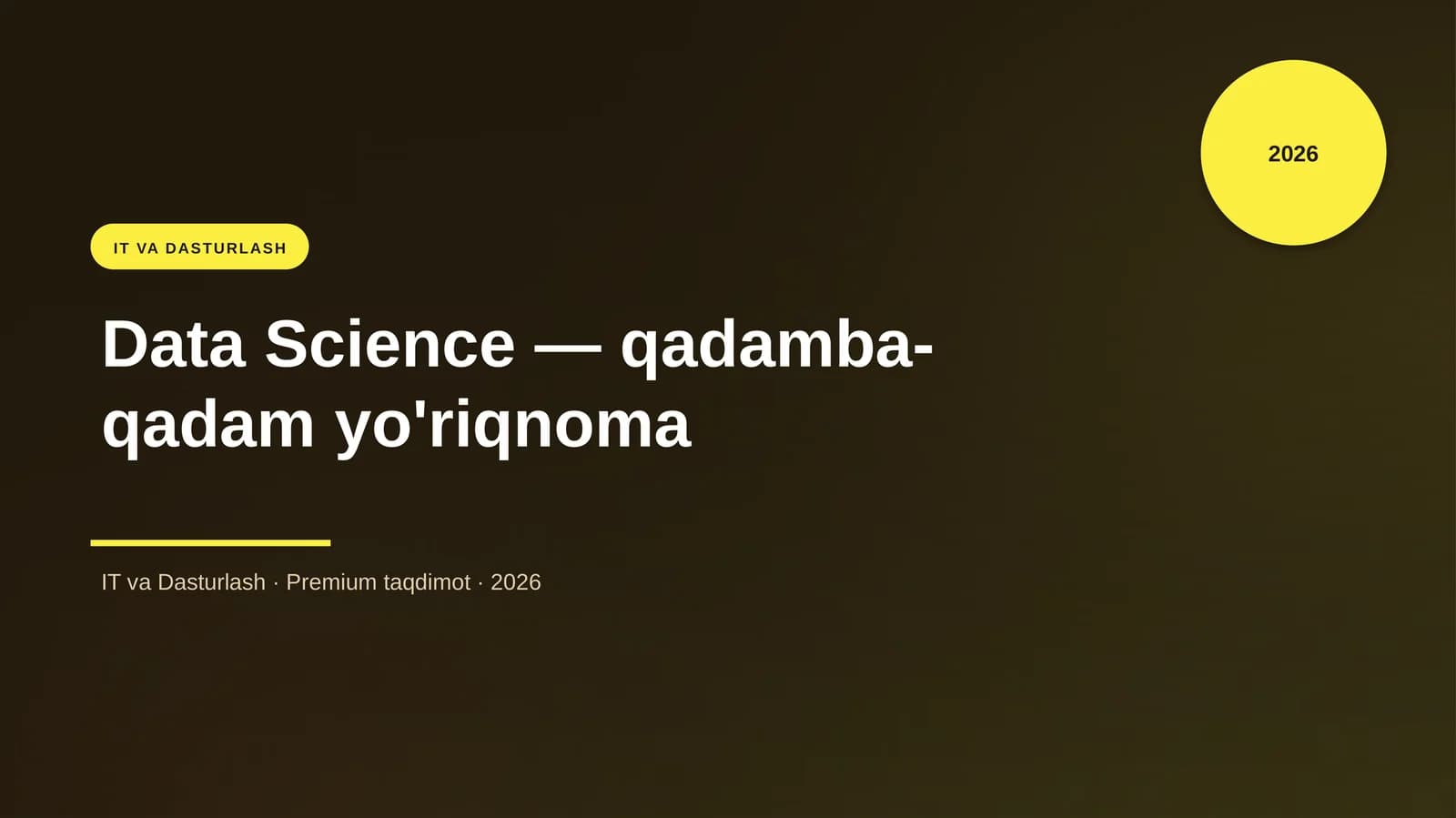 Data Science — qadamba-qadam yo'riqnoma