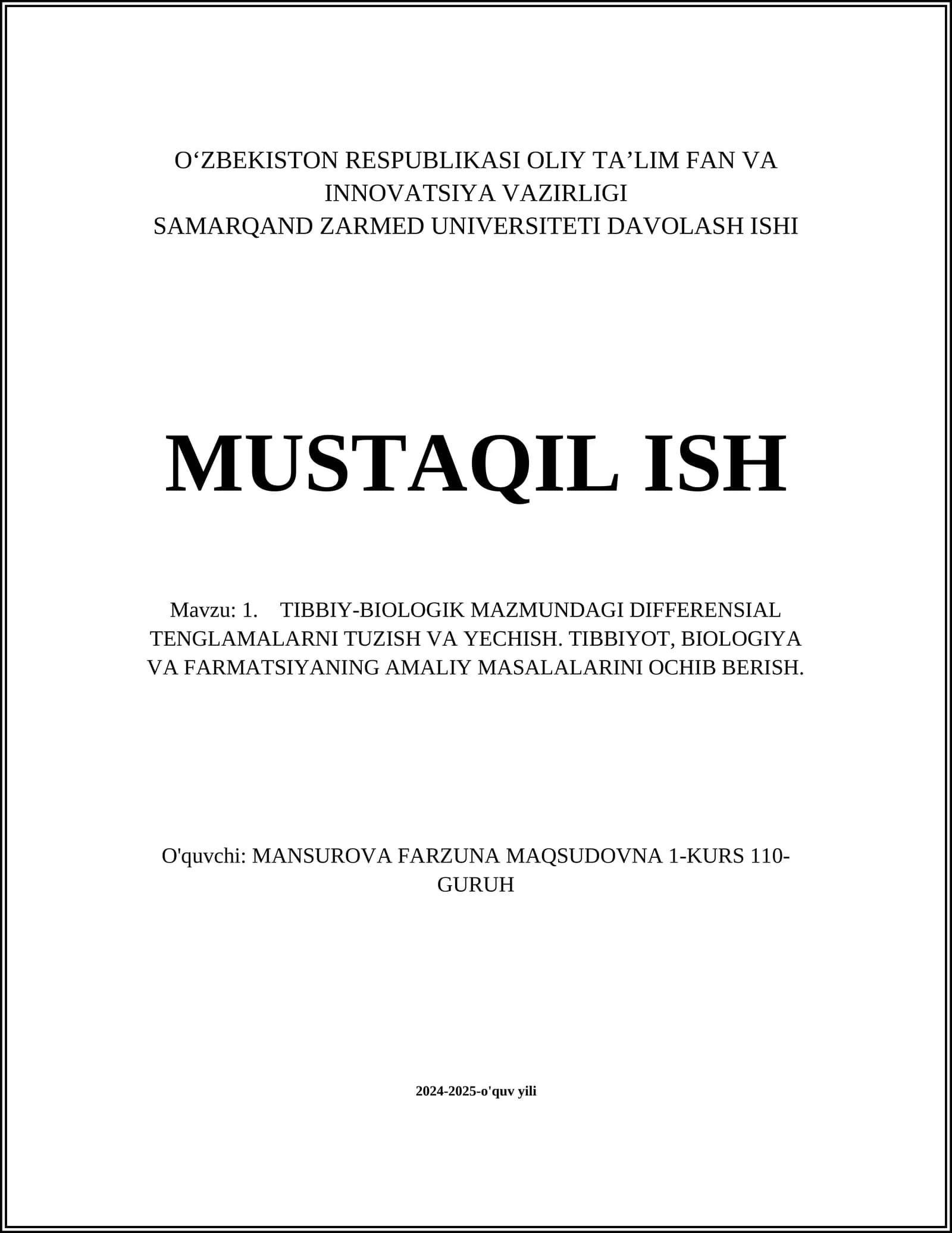 TIBBIY-BIOLOGIK MAZMUNDAGI DIFFERENSIAL TENGLAMALARNI TUZISH VA YECHISH