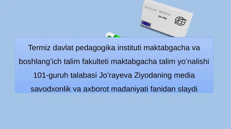 Pedagogikta’lim tizimi da mediasavodxonlik va axborot madaniyati