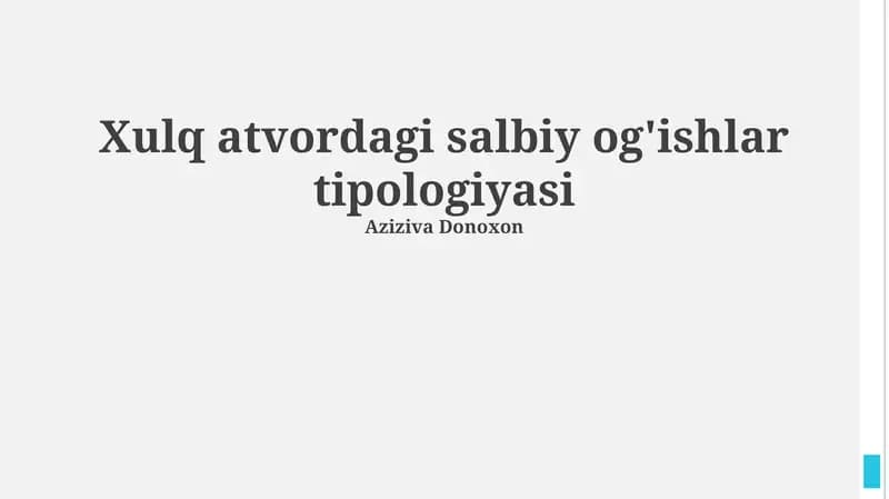 Xulq atvordagi salbiy og'ishlar tipologiyasi