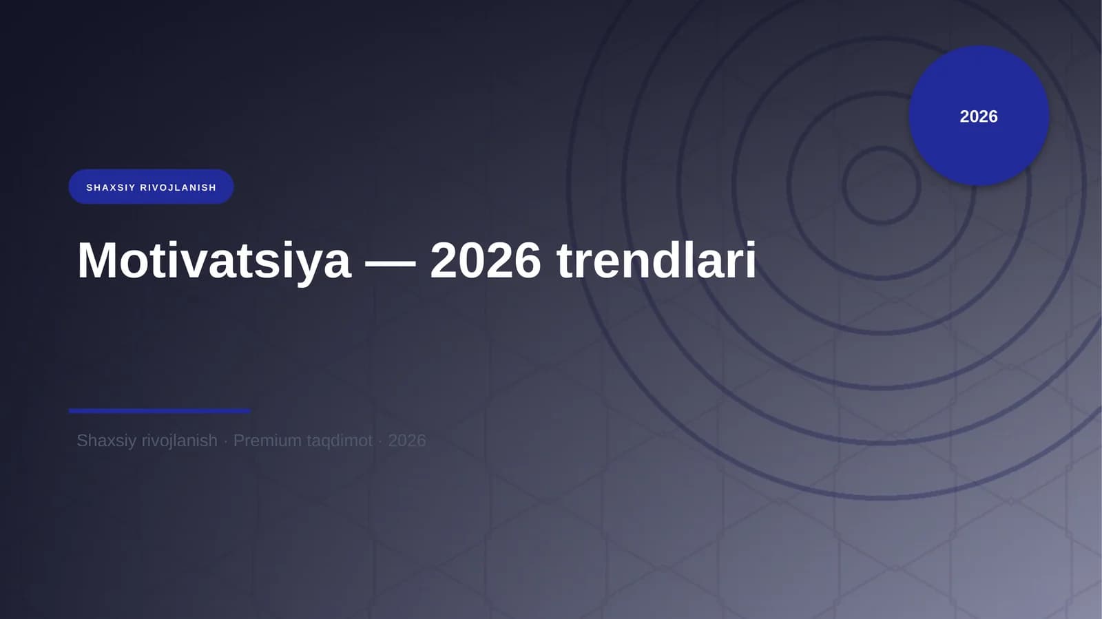 Motivatsiya — 2026 trendlari