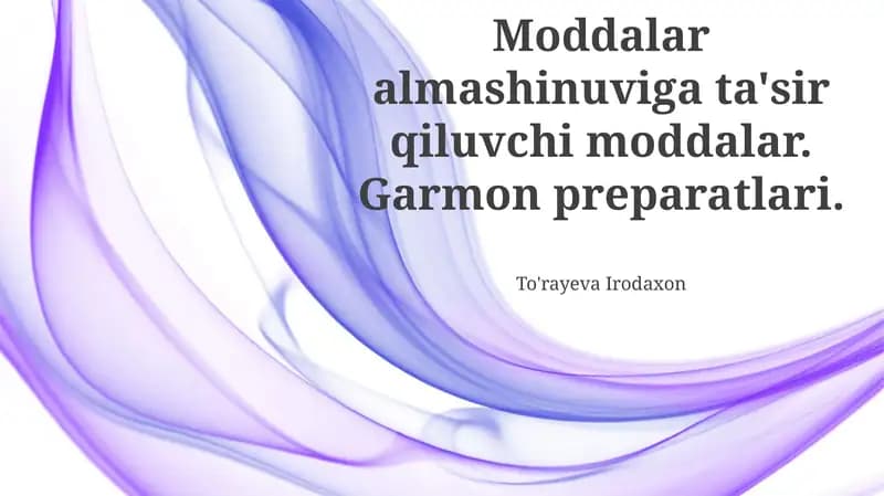 Gormonal preparatlar: tasnifi va farmakologik xususiyatlari