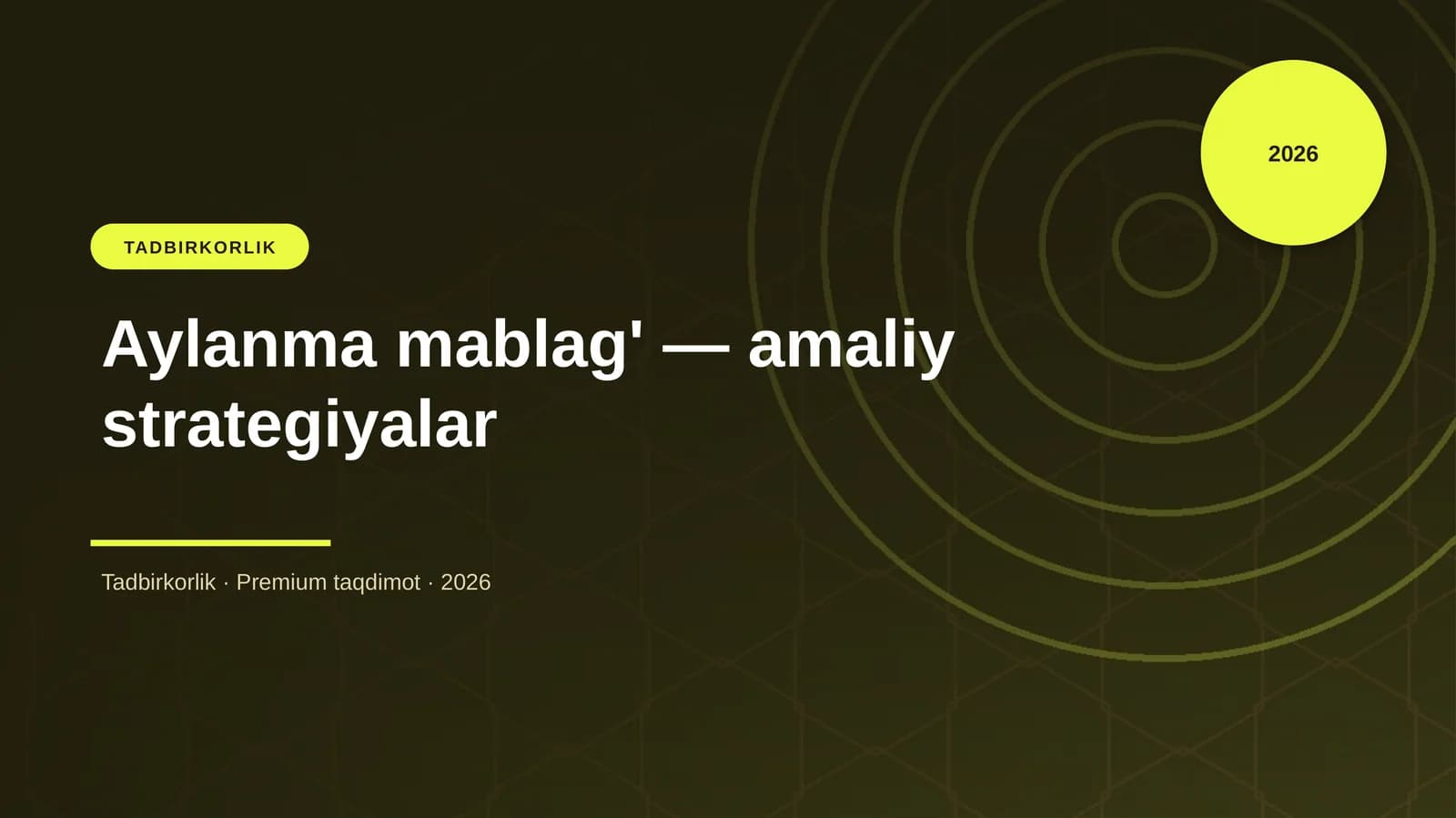 Aylanma mablag' — amaliy strategiyalar