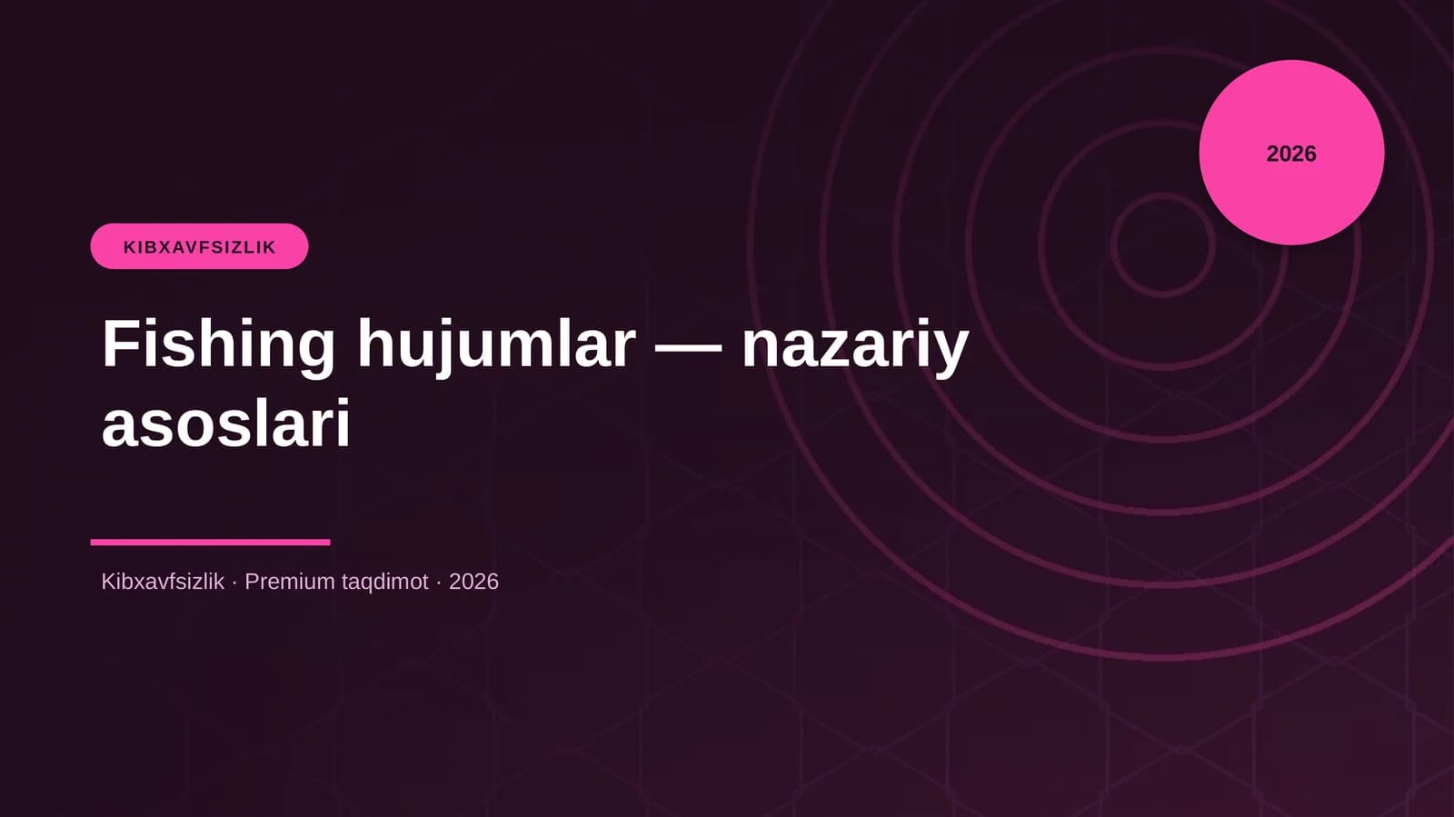 Fishing hujumlar — nazariy asoslari