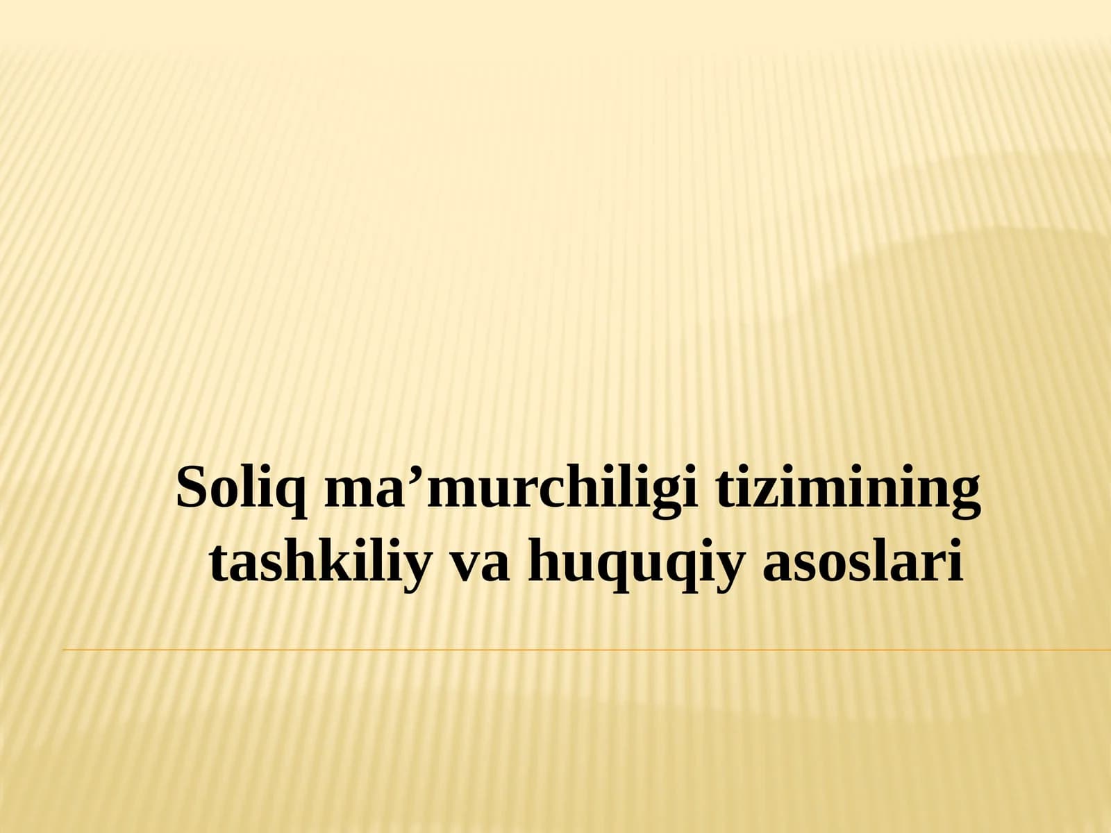 Soliq ma’muriyatining tashkiliy-va huquqiy asoslari