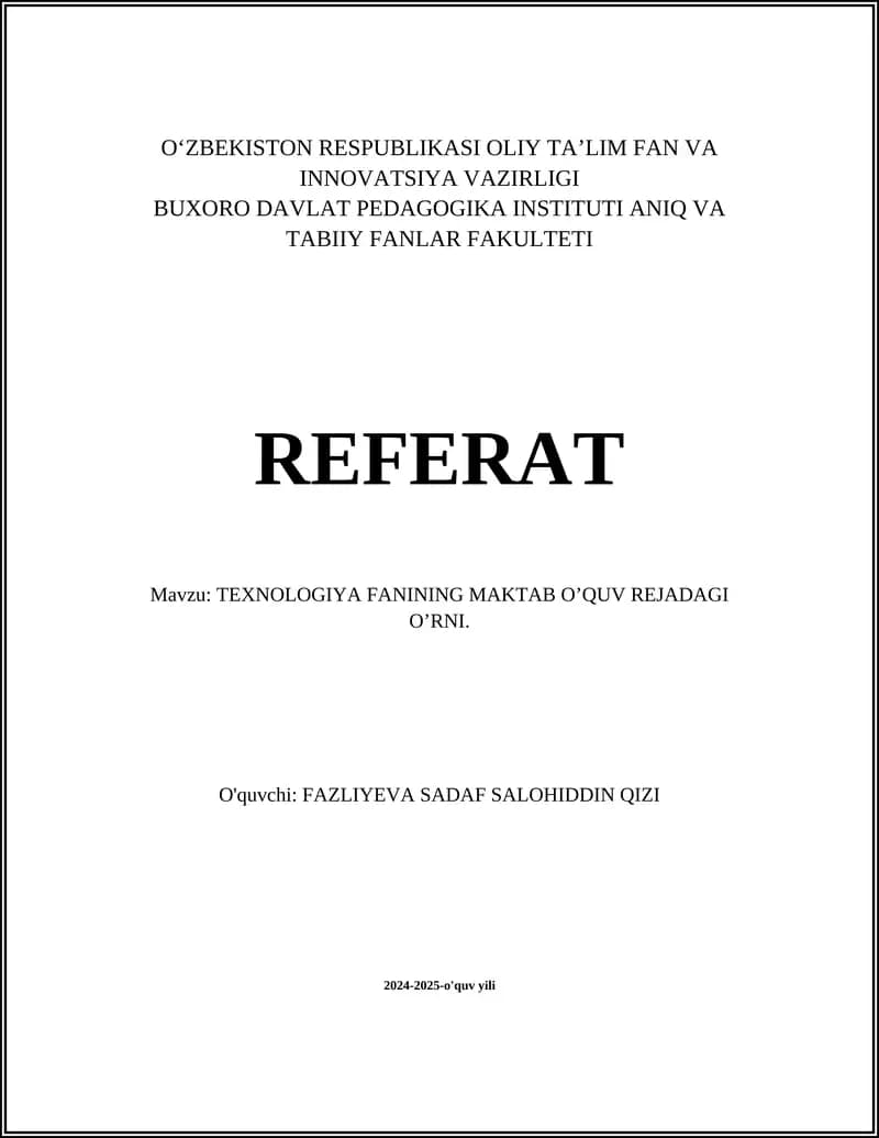 TEXNOLOGIYA FANINING MAKTAB O’QUV REJADAGI O’RNI