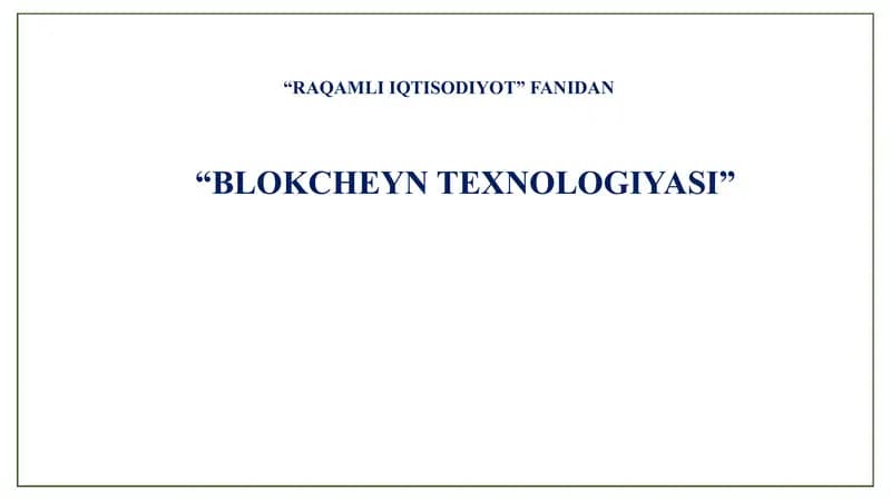 Blokcheyn texnologiyasi