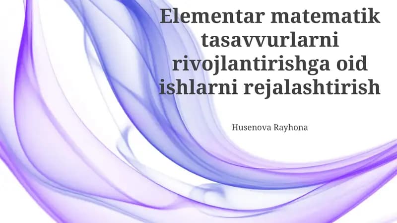 Boshlangʻich Matematik Tushunchalarni Ishlab Chiqish Rejasi
