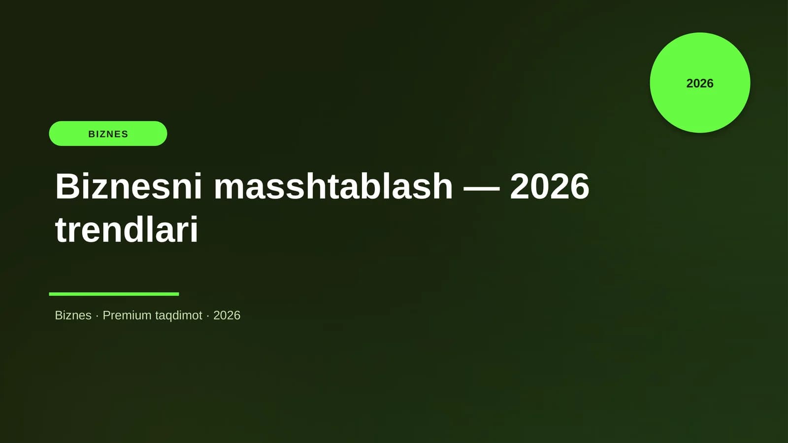 Biznesni masshtablash — 2026 trendlari