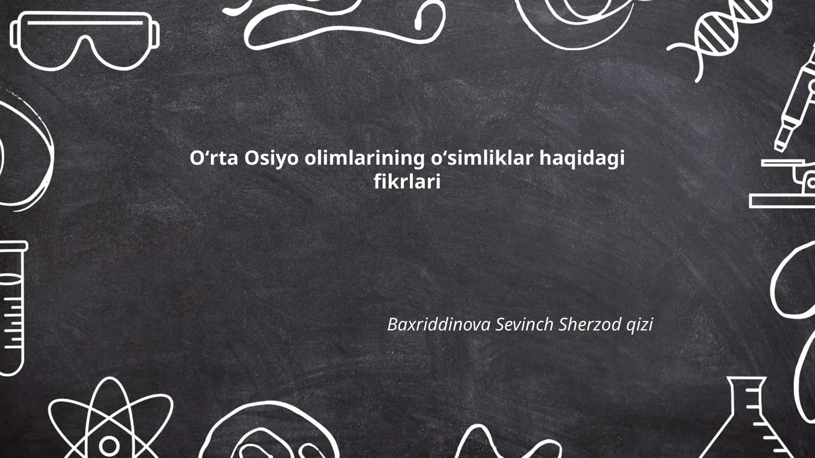 Oʻrta Osiyo olimlarining oʻsimliklar haqidagi fikrlari
