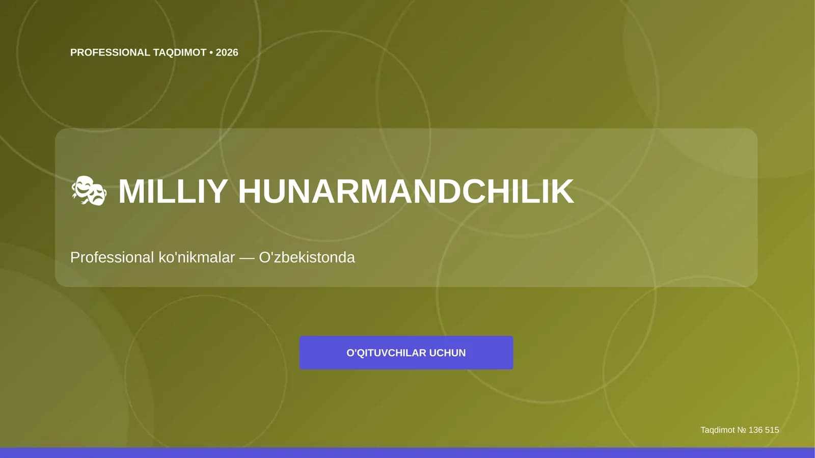Milliy hunarmandchilik: professional ko'nikmalar (O'zbekistonda)