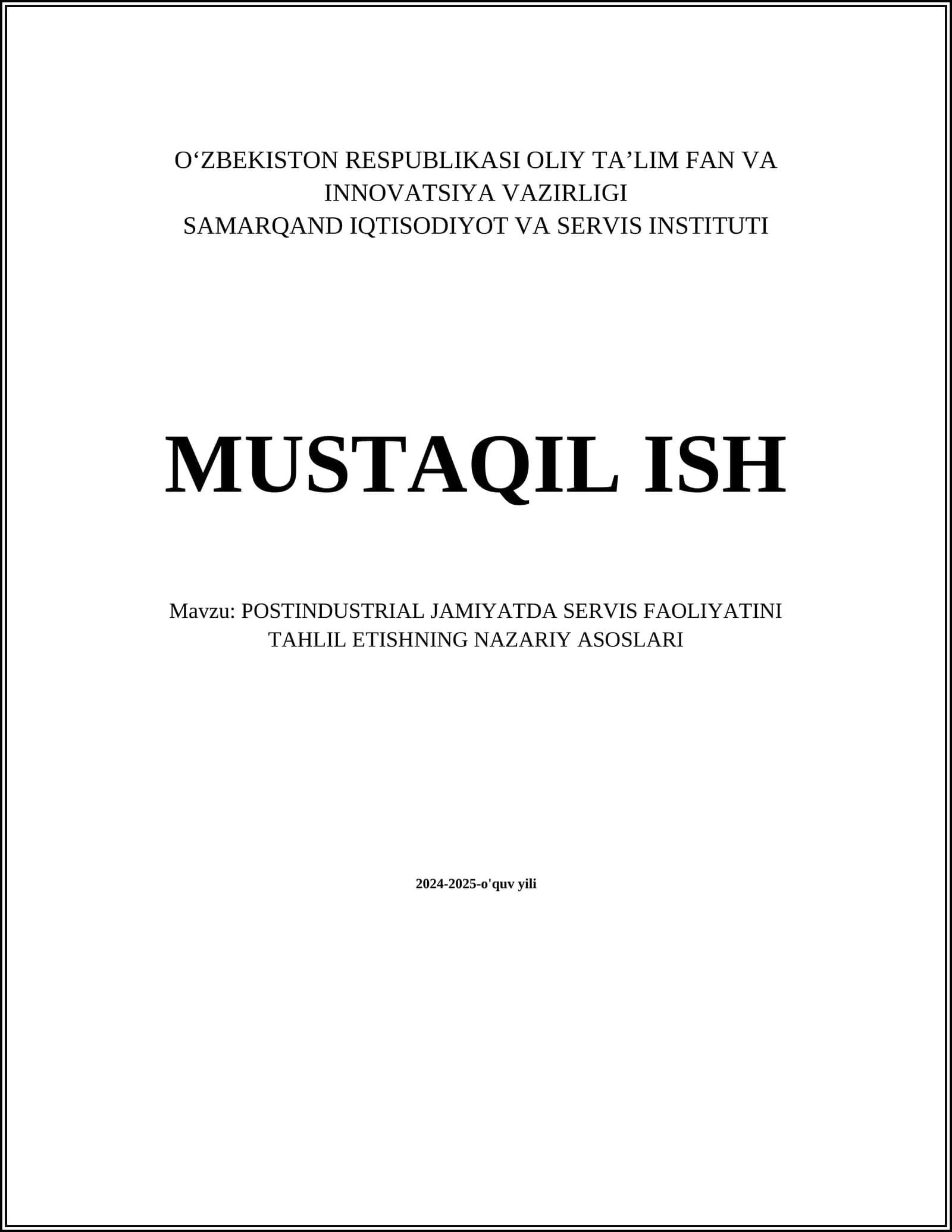 POSTINDUSTRIAL JAMIYATDA SERVIS FAOLIYATINI TAHLIL ETISHNING NAZARIY ASOSLARI