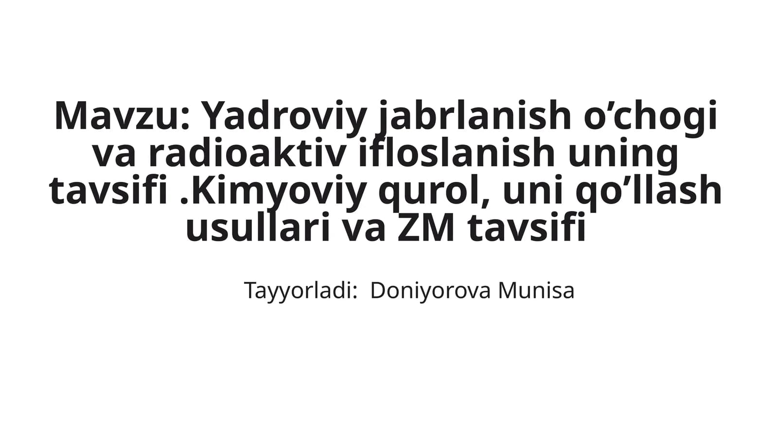 Yadroviy jabrlanish o'chog'i va radioaktiv ifloslanish uning tavsifi. Kimyoviy qurol, uni qo'llash usullari va ZM tavsifi