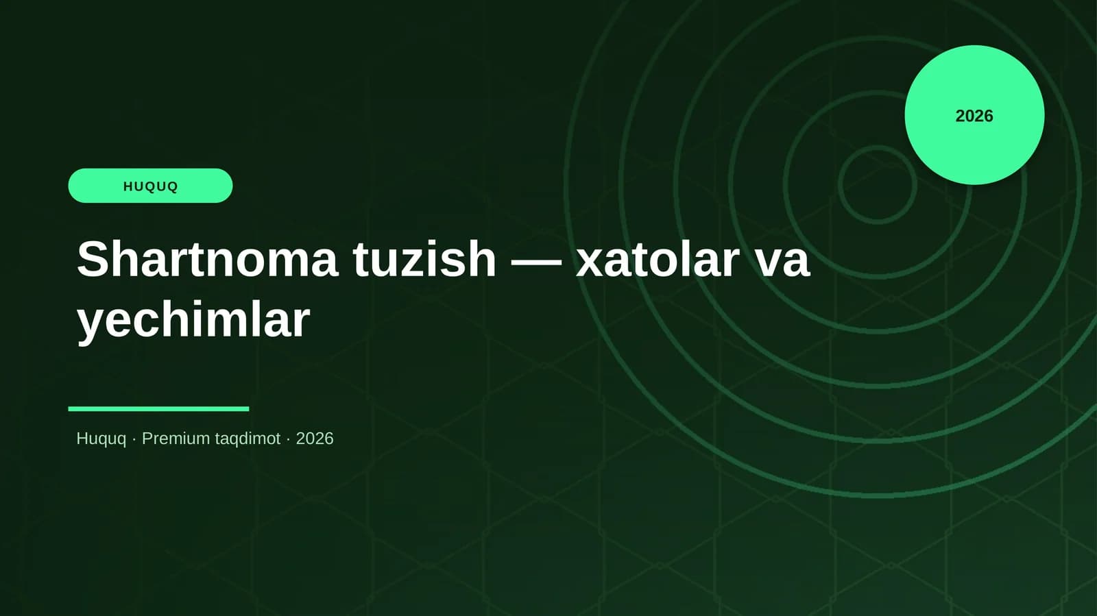 Shartnoma tuzish — xatolar va yechimlar