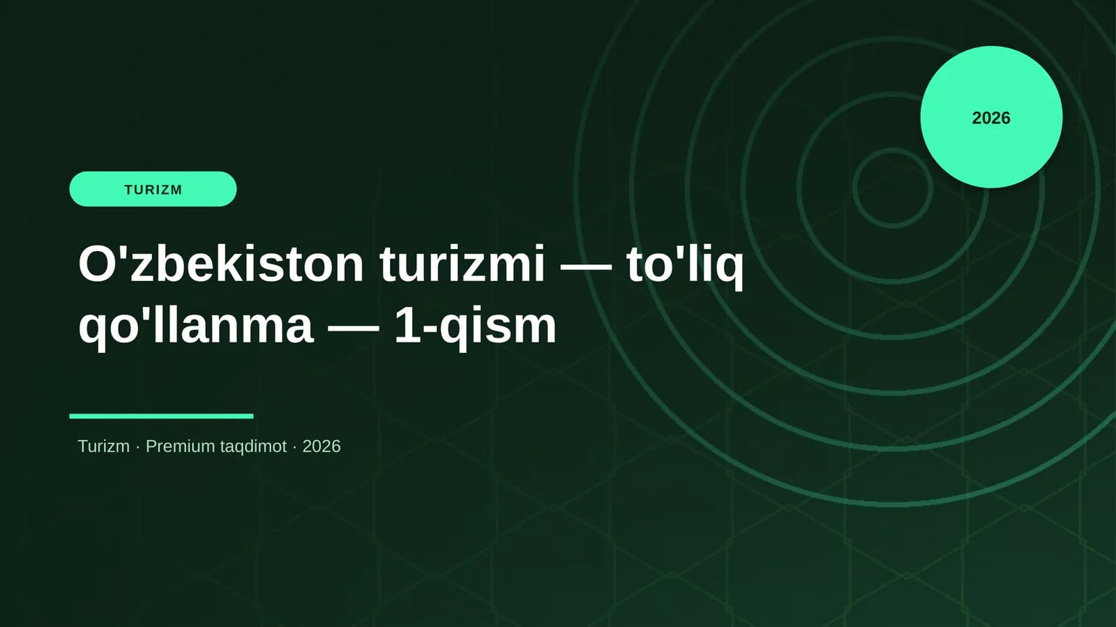O'zbekiston turizmi — to'liq qo'llanma — 1-qism