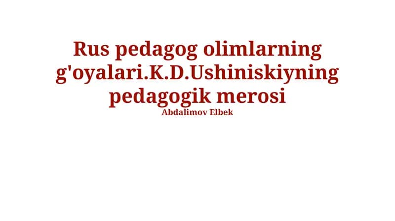 Ушинскийнинг педагогикаси